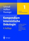 Kompendium Internistische Onkologie, 3 Bde.
