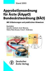Approbationsordnung fr rzte (AppO), Bundesrzteordnung (BO)